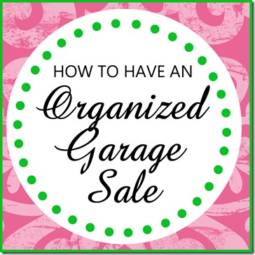 /blog.delightfulorder.com//2012/06/hosting-more-organized-garage-sale.html