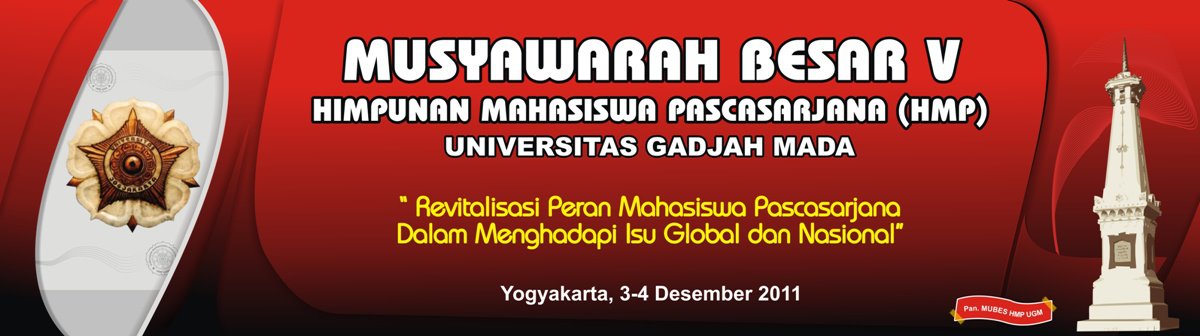 Himpunan Mahasiswa Pascasarjana UGM HMP UGM Gelar Mubes V Himpunan Mahasiswa Pascasarjana UGM HMP UGM Gelar Mubes V