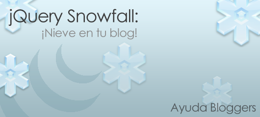 Nieve en el blog mediante jQuery Snowfall