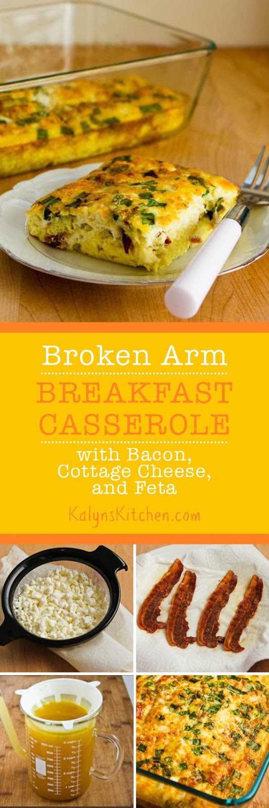 Broken Arm Breakfast Casserole with Cottage Cheese, Bacon, Feta, and