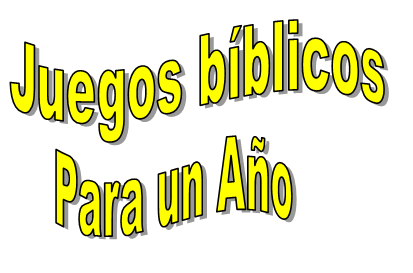 Juegos Bíblicos para un Año | Recursos Adventistas Juegos Bíblicos para un Año | Recursos Adventistas