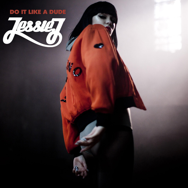 DO IT LIKE A DUDE TRADUO - Jessie J - LETRASMUSBR