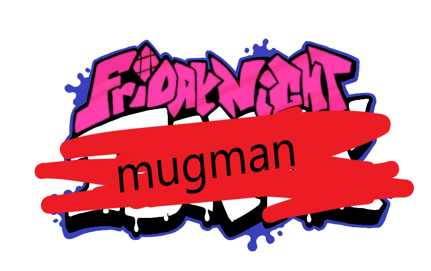 Friday Night Mugman