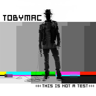 TobyMac Christian Music Album This is Not a Test
