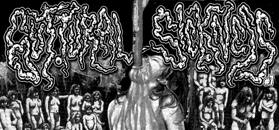 GUTTURAL SICKNESS ZINE