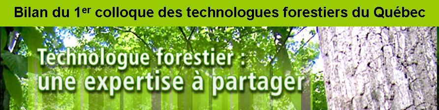 <center>Bilan du colloque des<br>technologues forestiers du Québec</center><br><br>
