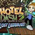Hotel dash 2 lost luxuries Game
