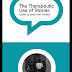 [Ebook] The Therapeutic Use Of Stories