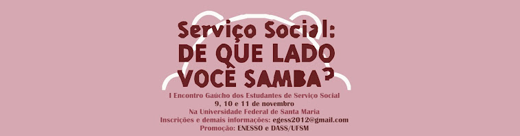 Encontro Gaúcho dos Estudantes de Serviço Social 2012
