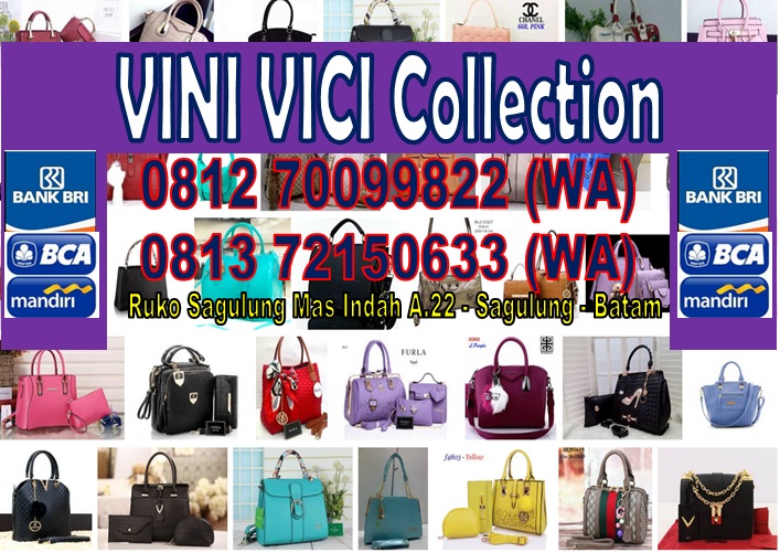 VINIVICI Collection Batam (WA) 081270099822 / 081372150633 (Melayani Grosir & Eceran Tas Branded)