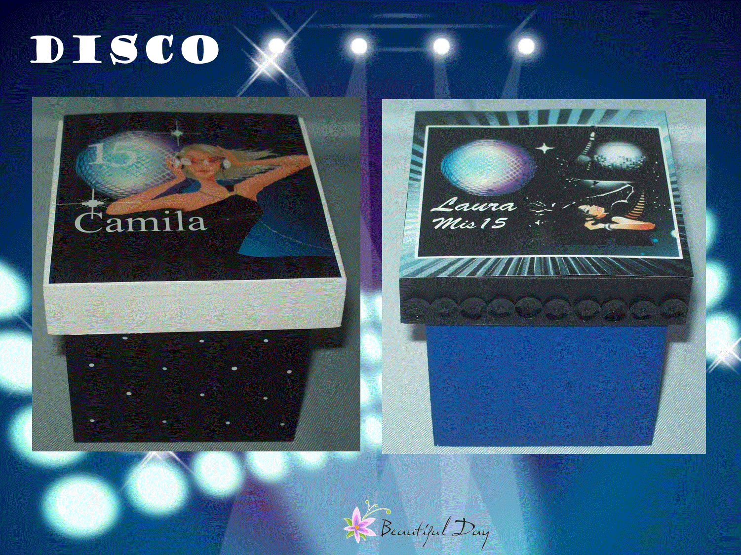 SOUVENIRS PERSONALIZADOS DE ACUERDO AL ESTILO DE TU FIESTA! Beautiful Day