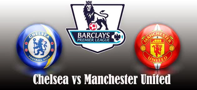 Chelsea vs Manchester United Chelsea vs Manchester United