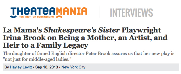irina brook interview la mama blogs theatermania talks to irina brook irina brook interview la mama blogs theatermania talks to irina brook