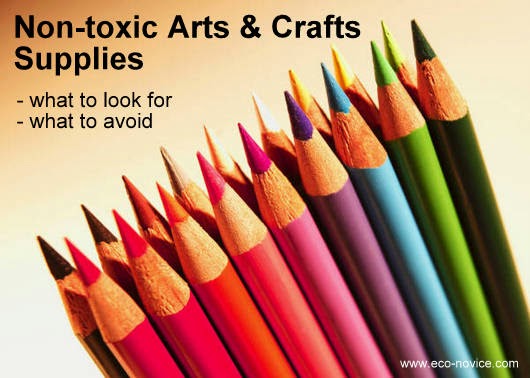 Eco-novice: Choosing Arts & Crafts Materials that Are Safe for Kids