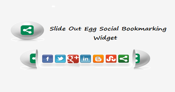 Fixed Position Slide Open Egg Social Bookmarking Gadget.This gadget is basically a egg, when you hover over it, it splits and reveals..