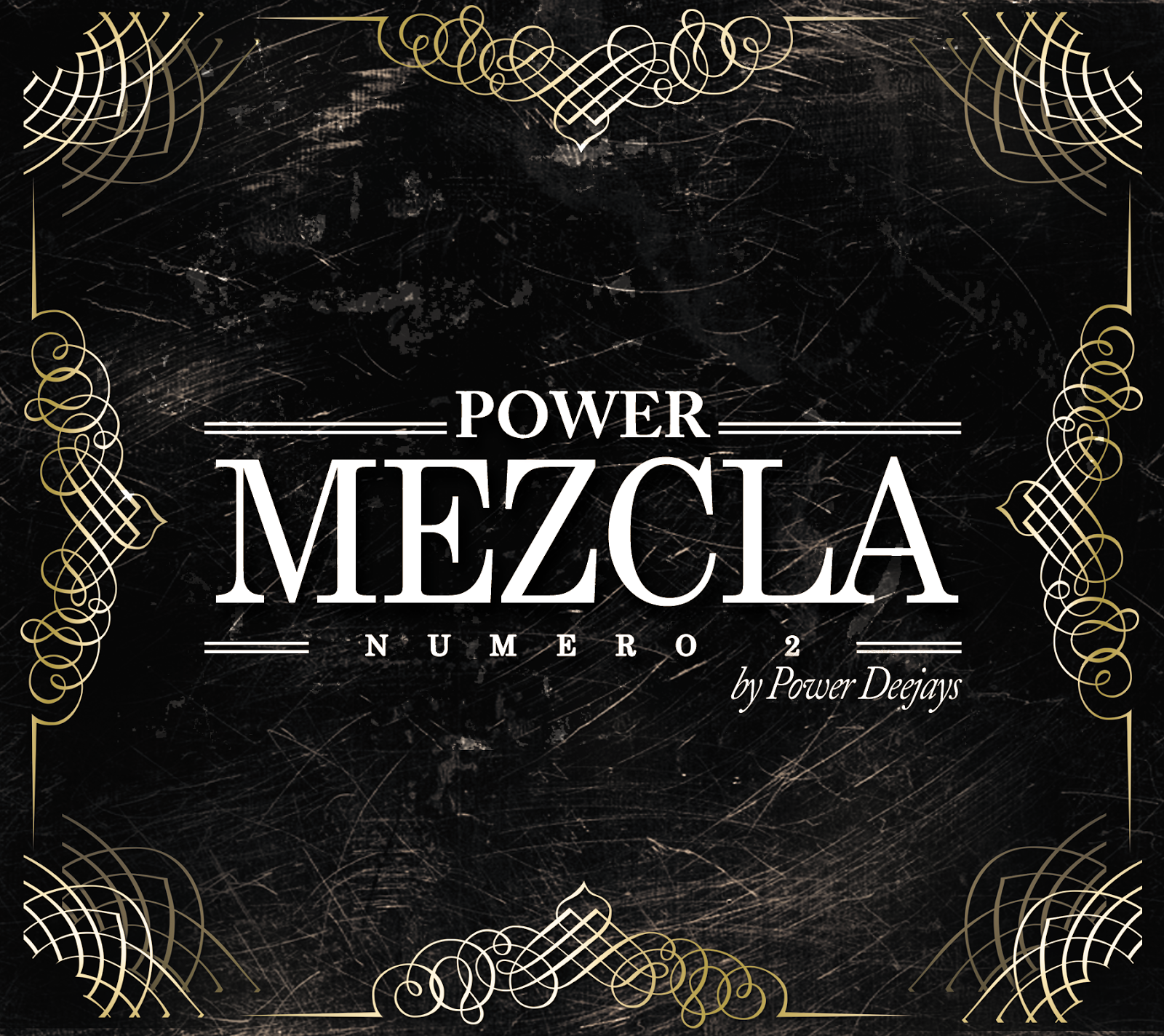 Power DeeJays - La Power Mezcla Numero Dos (2014) Power DeeJays - La Power Mezcla Numero Dos (2014)