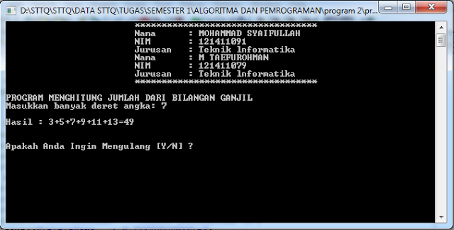 Aplikasi Untuk Menghitung Jumlah dari Deret Bilangan Ganjil C++ Aplikasi Untuk Menghitung Jumlah dari Deret Bilangan Ganjil C++
