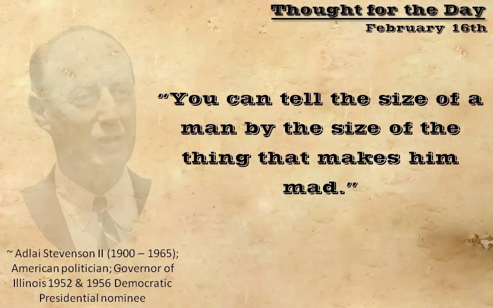 Thought For The Day Quotes Interesting Quote From Adlai Stevenson Ii Thought For The Day 16Th February Thought For The Day Quotes Pleasing Quote From Adlai Stevenson Ii Thought For The Day 16Th February