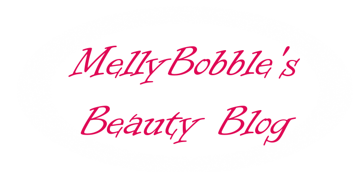 MellyBobble's Beauty Blog