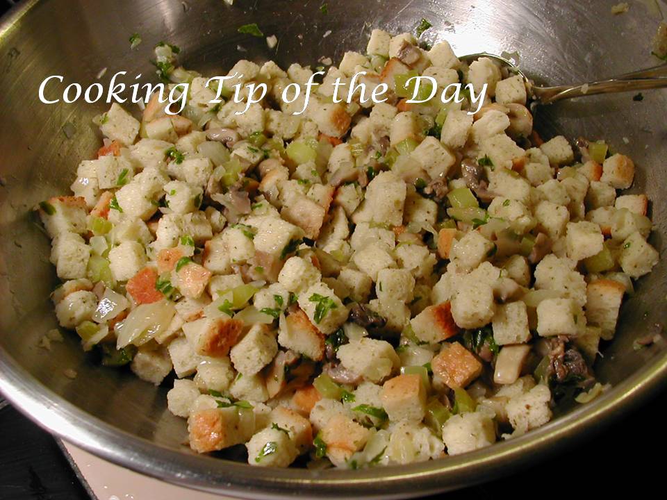 Cooking Tip of the Day Recipe Bread Stuffing