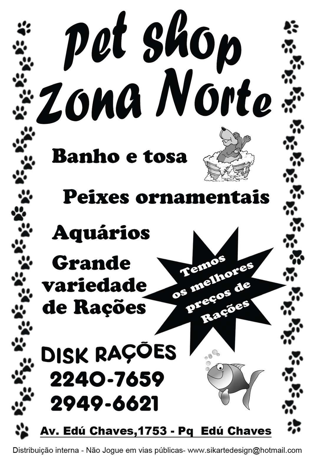 Sikarte Design panfletos e imãs Pet Shop Zona norte