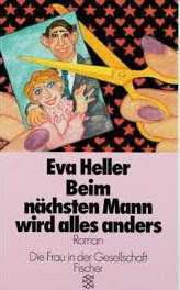 Coverbild des Romans Beim naechsten Mann wird alles anders von Eva Heller