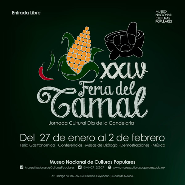 XXIV Feria del Tamal en el Museo Nacional de las Culturas Populares en Coyocán