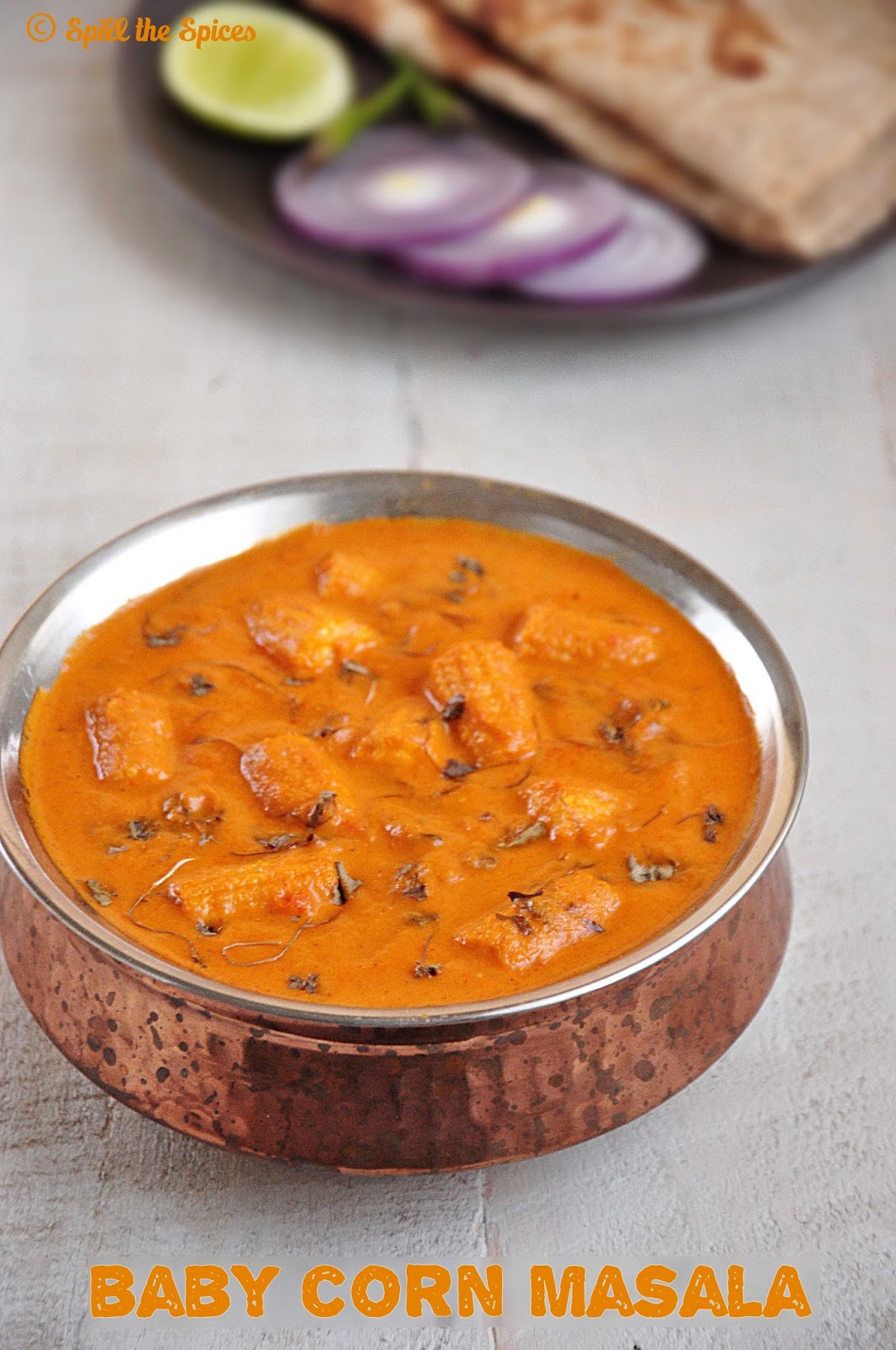 Baby Corn Masala Spill the Spices