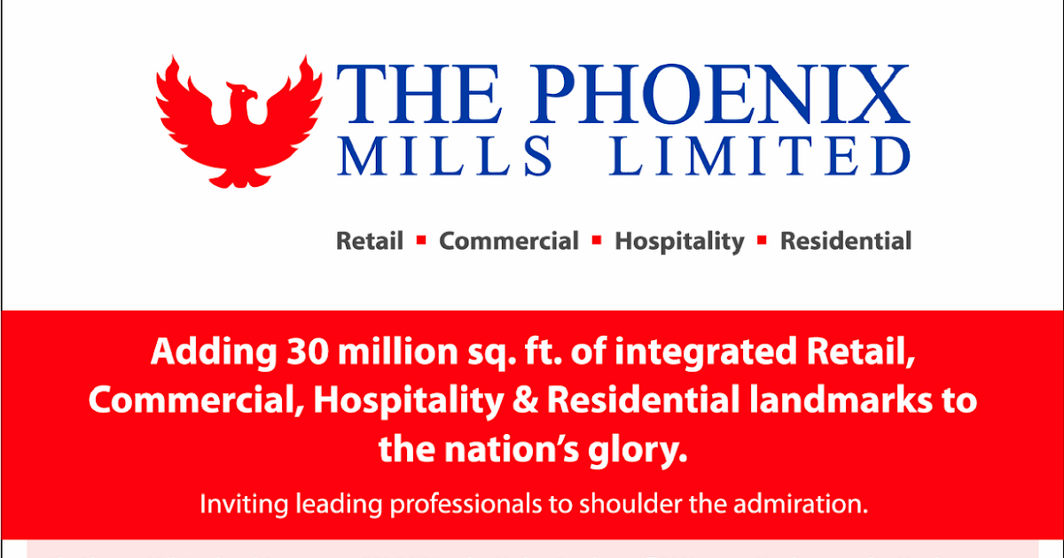 The Phoenix Mills Limited Job Openings July 2011 Phoenix Mills