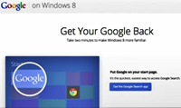 Windows 8: Get Your Google and Chrome Back Windows 8: Get Your Google and Chrome Back