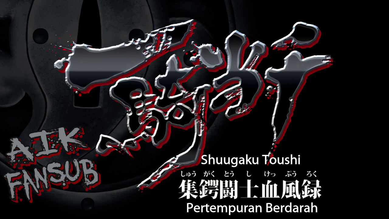 Aik Fansubs Ikkitousen Shuugaku Toushi Keppuu Roku Subtitle Indonesia