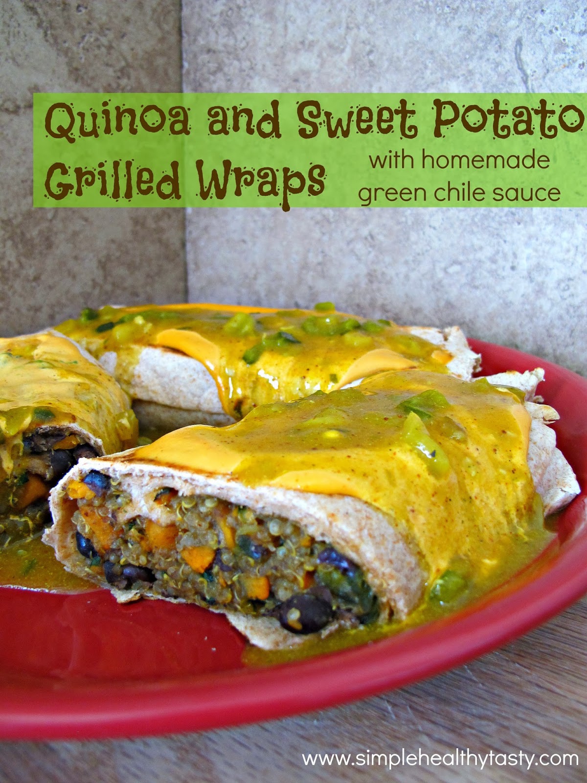 Simple. Healthy. Tasty Quinoa and Sweet Potato Grilled Wrap