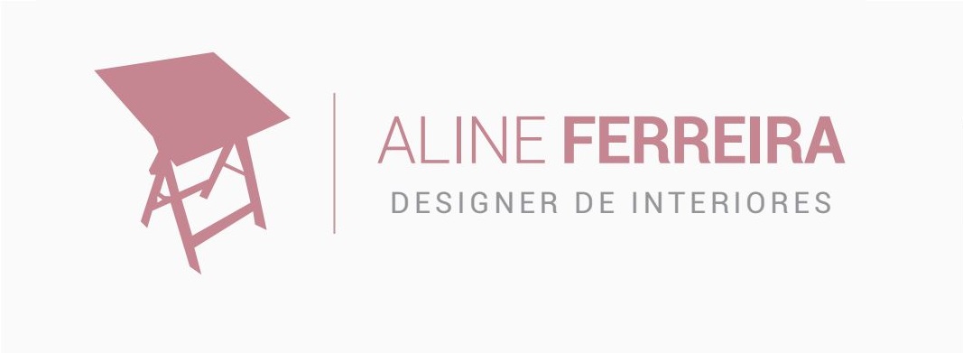 Aline Ferreira | Designer de Interiores