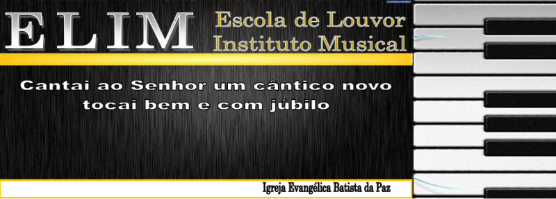 ELIM - Escola de Louvor e Instituto Musical 