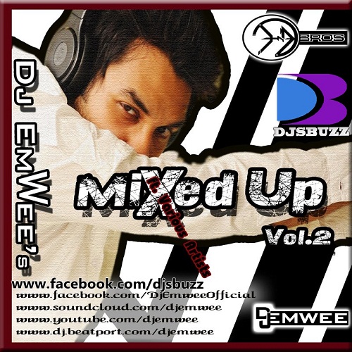Mixed Up Vol.2 – Dj Emwee ft. Various Artists