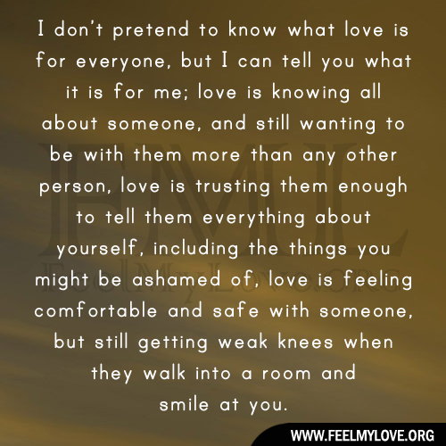 I don’t pretend to know what love is for everyone