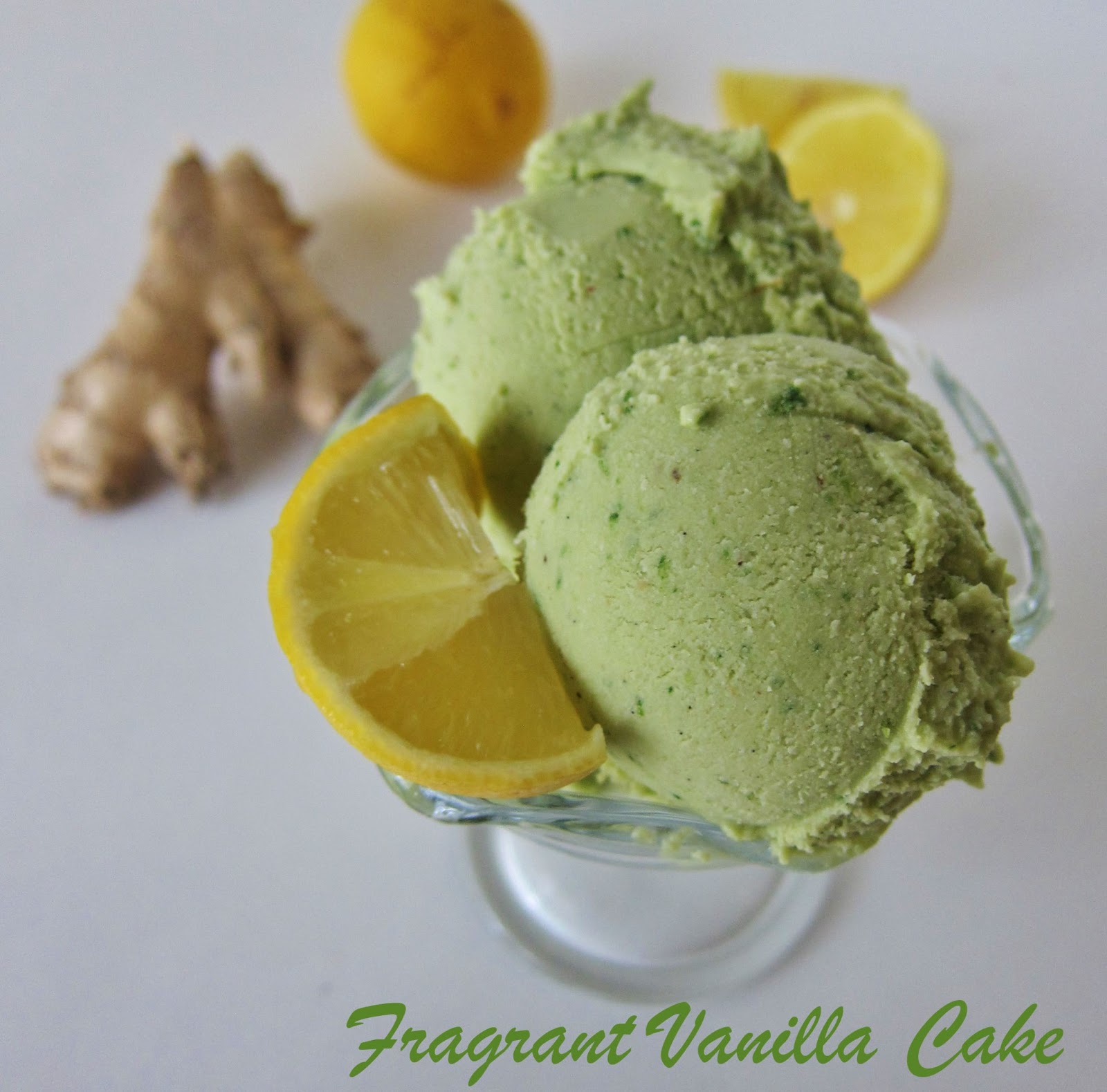 Raw Lemon Ginger Green Tea Ice Cream Fragrant Vanilla Cake