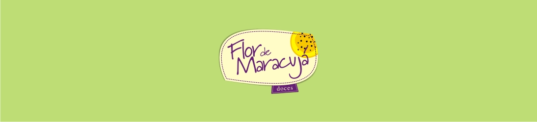 . Flor de Maracujá Doces .