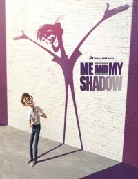 Me and my shadow Film - Dreamworks released the first poster from the 3D CGI and 2D hand drawn animation movie Me & My Shadow, the film which is set for a release on November 13 2013 with the voice cast of Kate Hudson, Bill Hader and Josh Gad.