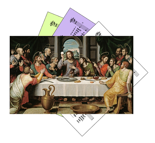 Hymns for Jesus eating the Passover meal with his disciples - Maundy Thursday