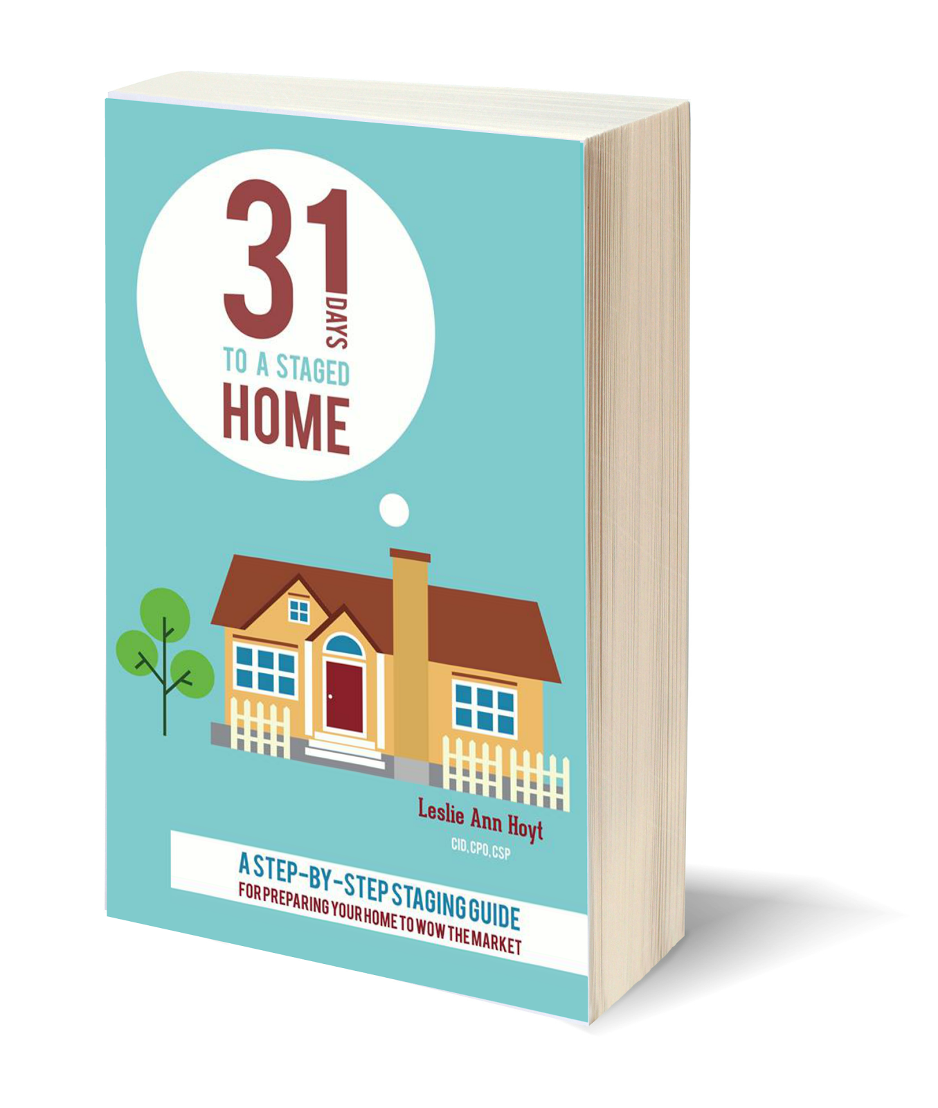 It's here! The 31 Days to a Staged home e-book!