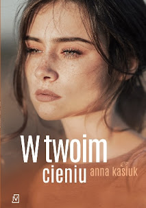 W twoim cieniu