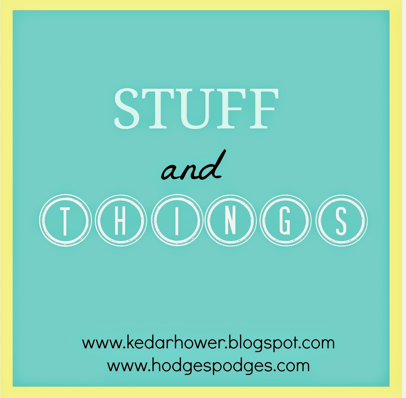 Stuff, Things, etc. Stuff and Things 3/5