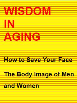 <b>Wisdom in Aging</b>