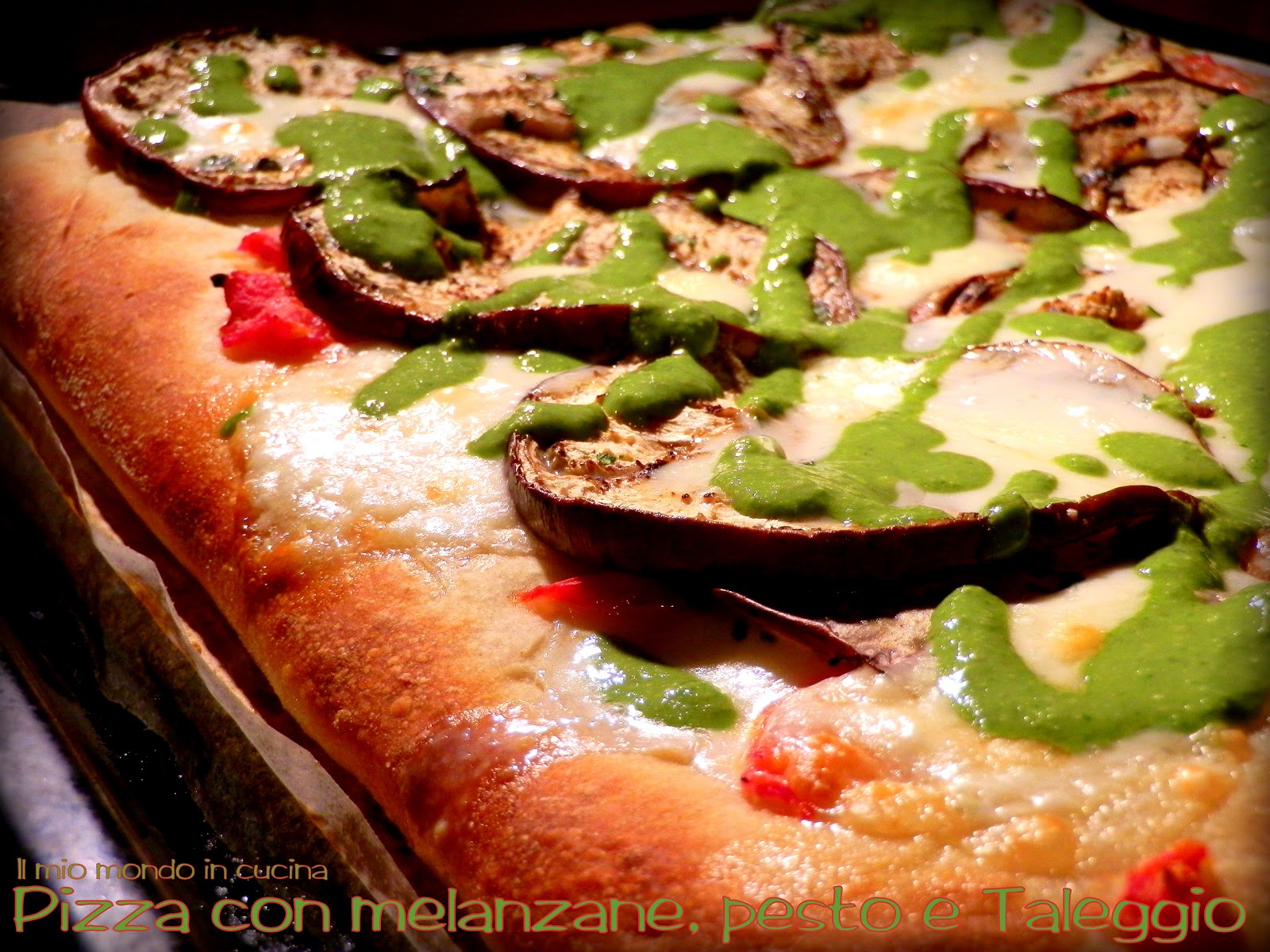 PIZZA con MELANZANE, Taleggio e PESTO alla genovese