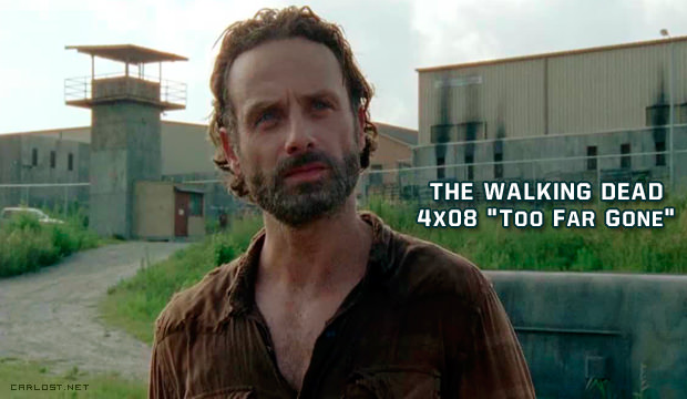 The Walking Dead 4x08 Too Far Gone The Walking Dead 4x08 Too Far Gone