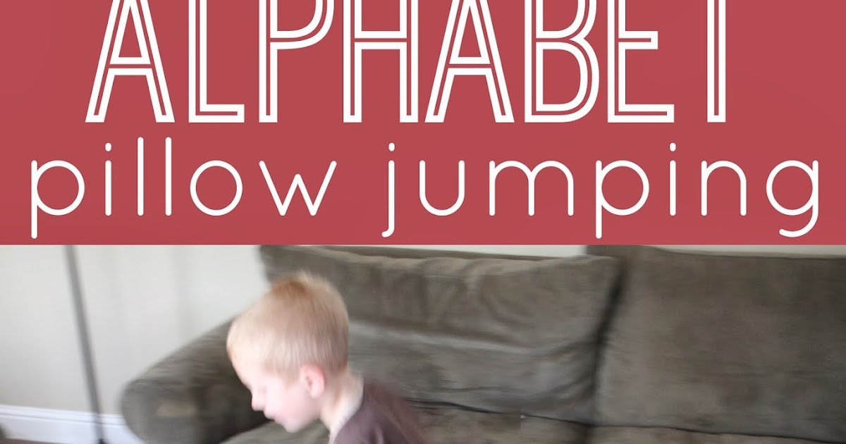 Toddler Approved! Alphabet Pillow Jumping