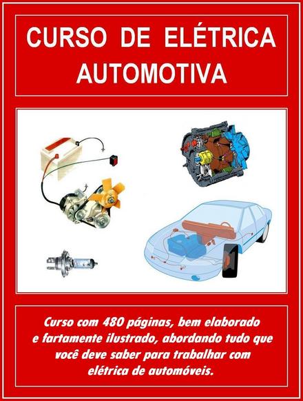 Eletricidade do Automóvel Sistema de Iluminação e Sinalização Curso%2Bde%2Beletrica%2Bautomotiva Eletricidade do Automóvel Sistema de Iluminação e Sinalização