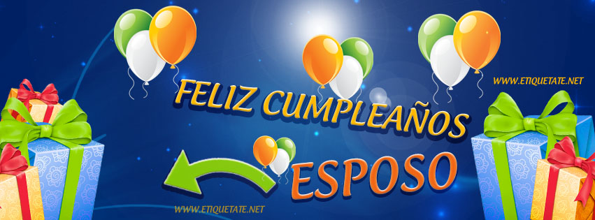 Portadas para Facebook - Feliz Cumpleaños Esposo | Etiquetate.net