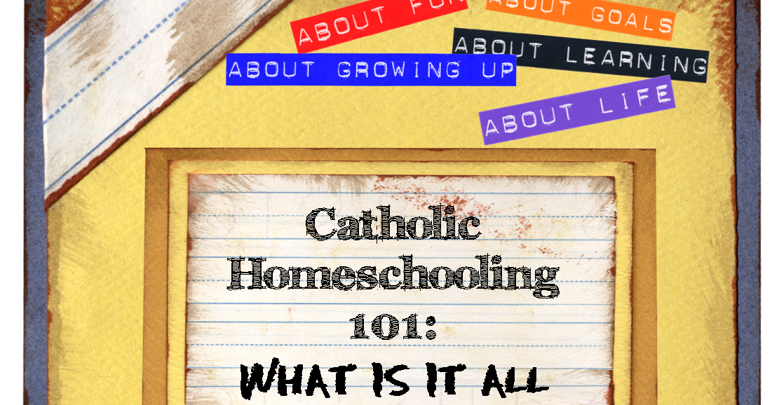 Raising (& Teaching) Little Saints Catholic Homeschooling
